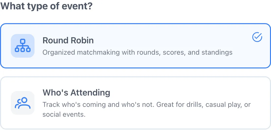Choosing Round Robin or Who’s Attending