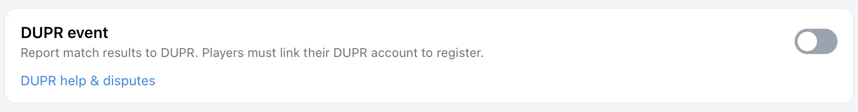 The DUPR event setting on the tournament Settings tab
